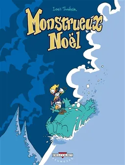 Monstrueux Noël | Lewis Trondheim
