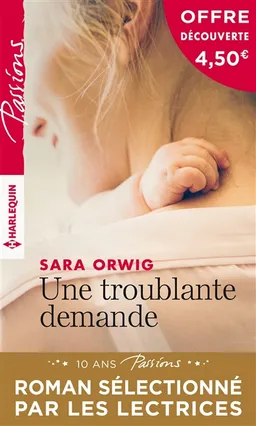 Une troublante demande | Sara Orwig