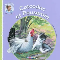 Cotcodac et Pousemin | Jeanne Dethise, Marcel Marlier