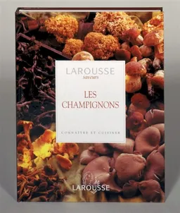 Les champignons : connaître et cuisiner | Peter Jordan, Steven Wheeler