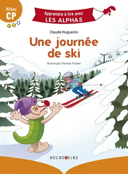 Une journée de ski : milieu CP | Claude Huguenin, Thomas Tessier