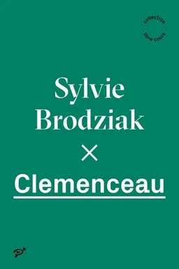 Clemenceau | Sylvie Brodziak