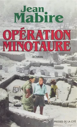 Opération Minotaure | Jean Mabire
