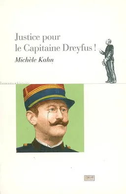Justice pour le capitaine Dreyfus ! | Michèle Kahn