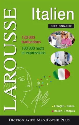 Dictionnaire maxipoche plus italien : français-italien, italien-français. Dizionario francese-italiano, italiano-francese | Giovanni Picci