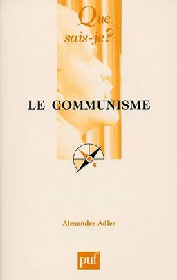 Le communisme | Alexandre Adler