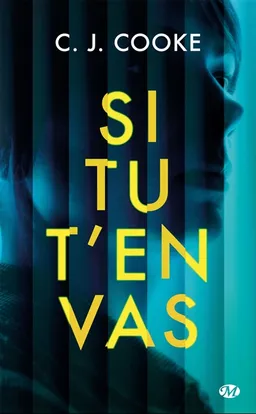 Si tu t'en vas | C.J. Cooke