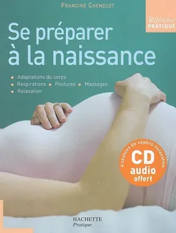 Se préparer à la naissance | Francine Chenelot
