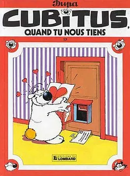 Cubitus. Vol. 17. Quand tu nous tiens | Dupa