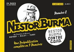 Nestor Burma contre CQFD, Nestor Burma, n° 2 | Emmanuel Moynot, Léo Malet, Jacques Tardi