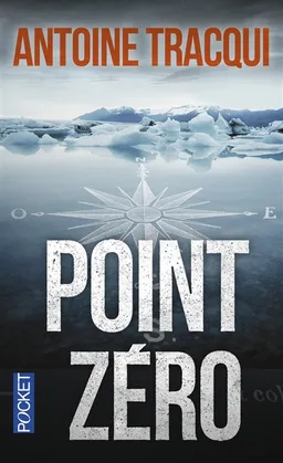 Point zéro | Antoine Tracqui