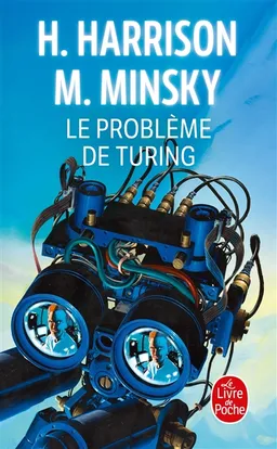 Le problème de Turing | Harry Harrison, Marvin Minsky
