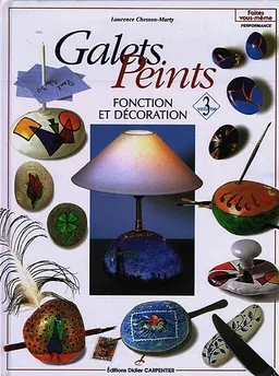 Galets peints : fonction et décoration | Laurence Marty