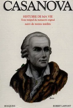 Histoire de ma vie. Vol. 2 | Giacomo Casanova, Francis Lacassin