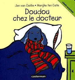 Doudou chez le docteur | Jan van Coillie, Marijke Ten Cate, Marijke Ten Cate