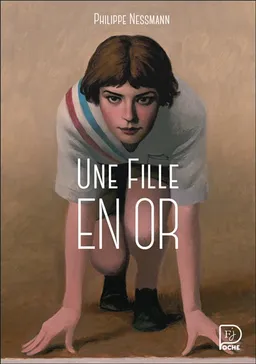Une fille en or | Philippe Nessmann