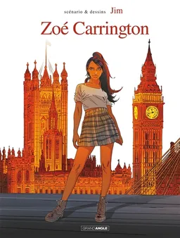 Zoé Carrington. Vol. 1 | Jim, Rémi Torregrossa, Delphine