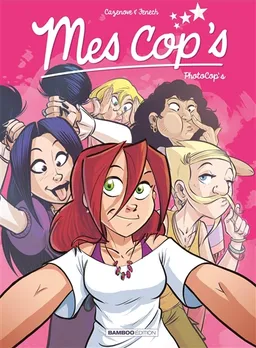 Mes cop's. Vol. 4. Photocop's | Christophe Cazenove, Philippe Fenech, Camille