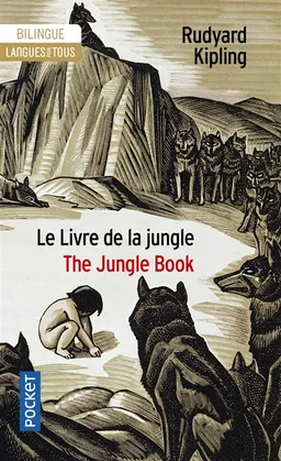 Le livre de la jungle (extraits). The jungle book : (extracts) | Rudyard Kipling