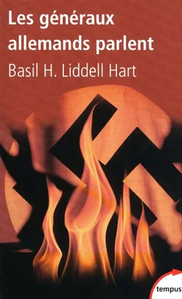 Les généraux allemands parlent | Basil Henry Liddell Hart, Antoine Bourguilleau