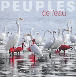 Peuples de l'eau | Stéphan Bonneau
