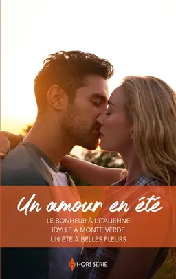 Un amour en été | Lucy Gordon, Carol Grace, Rebecca Winters