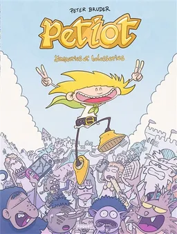 Petiot. Vol. 1. Dingueries et bolosseries | Peter Bruder, Eloise Rivière