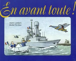 En avant toute | Michel Perchoc, André Lambert