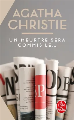 Un meurtre sera commis le... | Agatha Christie