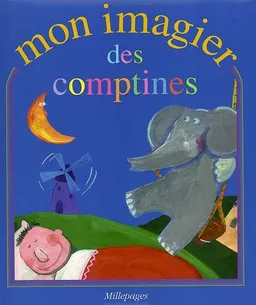 Mon imagier des comptines | Nadia Bouchama