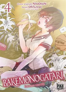 Bakemonogatari. Vol. 4 | Ishin Nishio, Oh! Great, Vofan