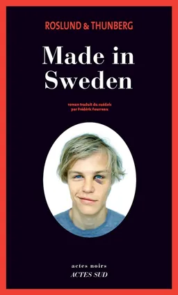 Made in Sweden | Anders Roslund, Stefan Thunberg
