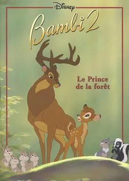 Bambi 2, le prince de la forêt | Walt Disney company, Véronique de Naurois