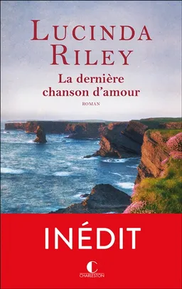 La dernière chanson d'amour | Lucinda Riley