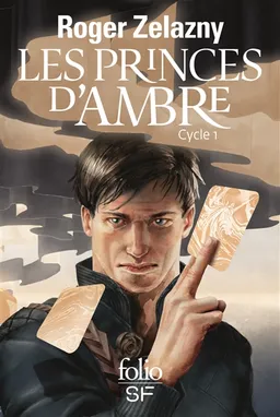 Les princes d'Ambre : cycle 1 | Roger Zelazny