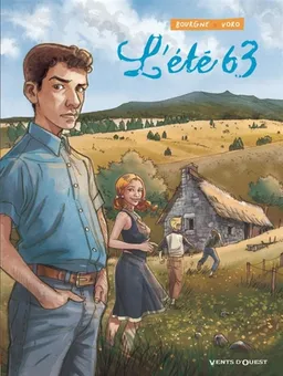 L'été 63. Vol. 1 | Marc Bourgne, VoRo