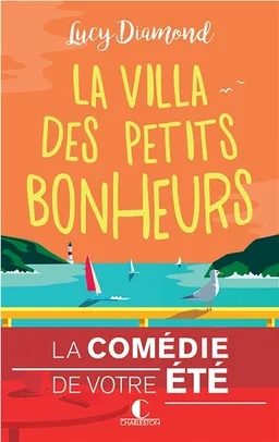 La villa des petits bonheurs | Lucy Diamond