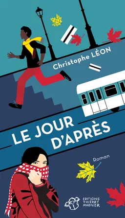 Le jour d'après | Christophe Léon
