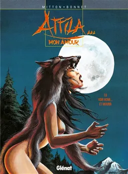 Attila... mon amour. Vol. 6. Voir Rome... et mourir | Jean-Yves Mitton, Franck Bonnet, Chantal Chéret