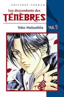 Les descendants des ténèbres. Vol. 1 | Yoko Matsushita
