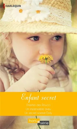 Enfant secret | Lucy Gordon, Carole Mortimer, Melanie Milburne
