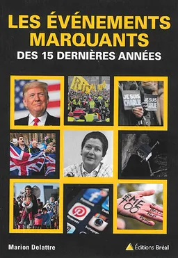 Les événements marquants des 15 dernières années | Marion Delattre