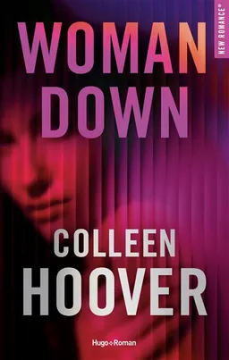 Woman down | Colleen Hoover