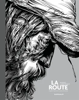 La route | Manu Larcenet, Cormac McCarthy