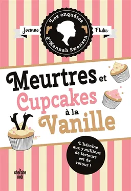 Les enquêtes d'Hannah Swensen. Vol. 15. Meurtres et cupcakes à la vanille | Joanne Fluke