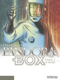 Pandora box. Vol. 7. La colère | Didier Alcante, Sébastien Damour, Usagi