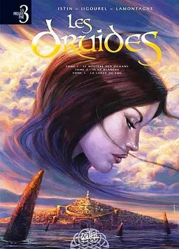 Les druides : tomes 1 à 3 | Jean-Luc Istin, Thierry Jigourel, Jacques Lamontagne