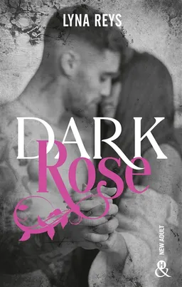 Dark Rose | Lyna Reys