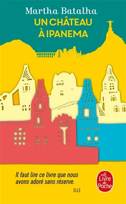 Un château à Ipanema | Martha Batalha