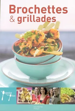 Brochettes et grillades | Stéphan Lagorce, Eric Fénot
